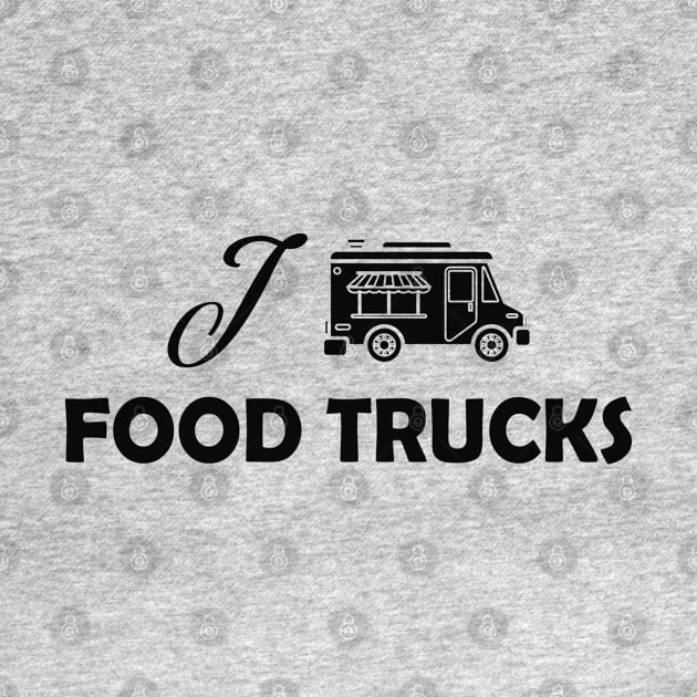 Food Truck - I love food truck by KC Happy Shop